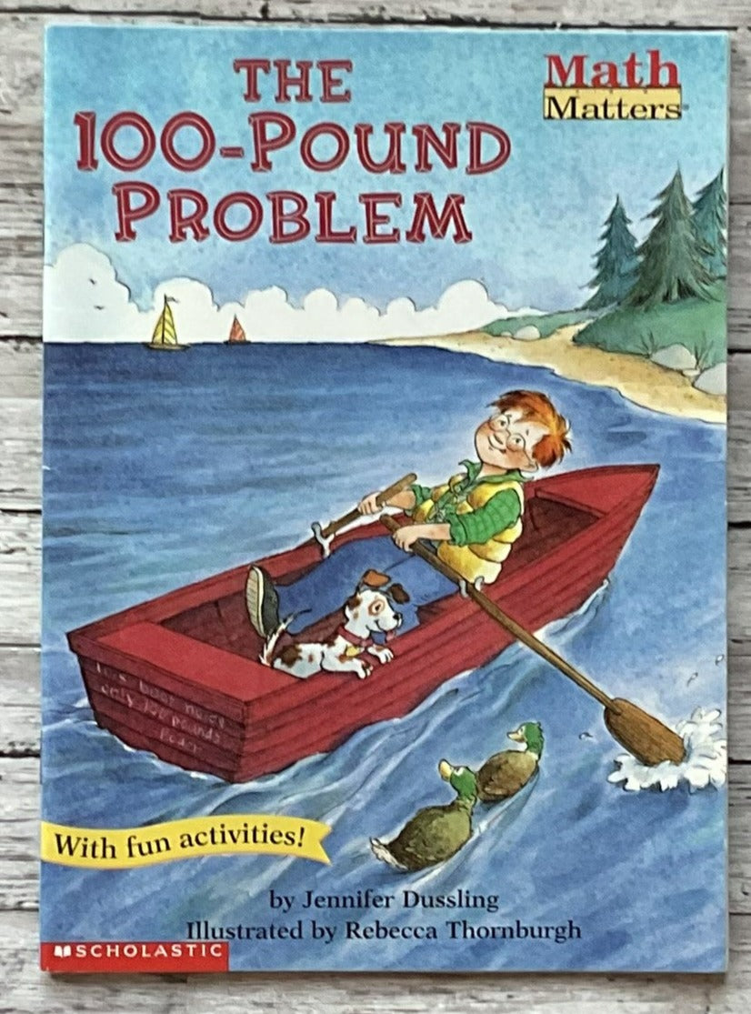 The 100 Pound Problem - Anchored Homeschool Resource Center