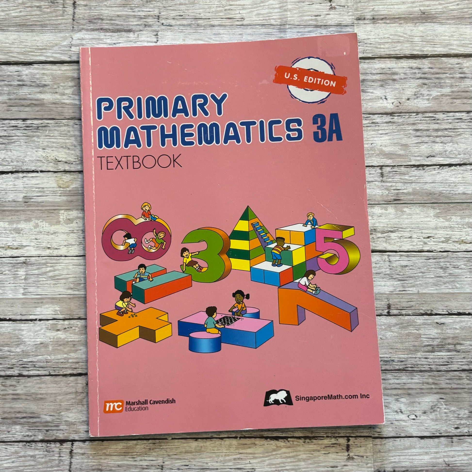 Singapore Math Primary Mathematics 3A Textbook - Anchored Homeschool Resource Center