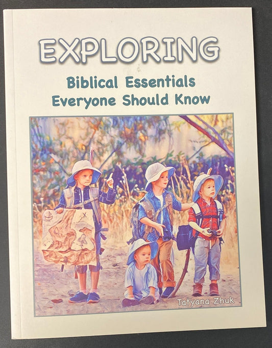 Exploring Biblical Essentials