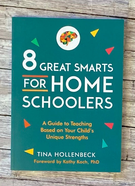 8 Great Smarts for Home Schoolers