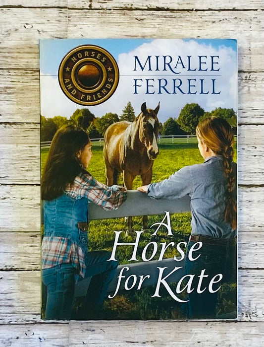 A Horse for Kate - Anchored Homeschool Resource Center