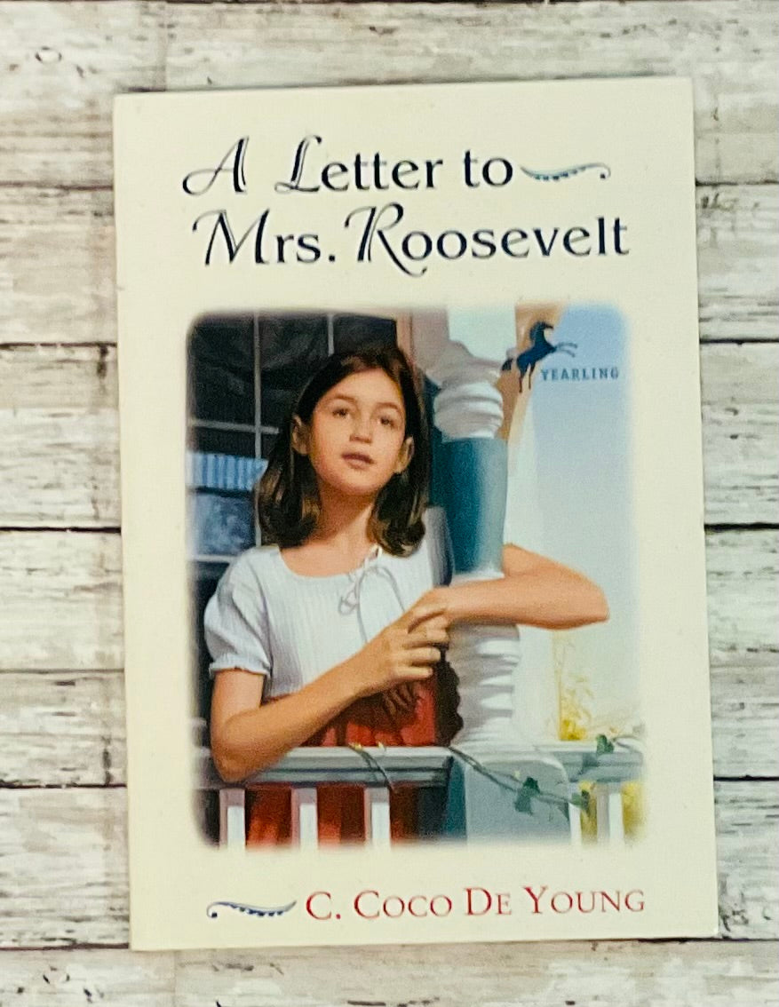 A Letter to Mrs. Roosevelt - Anchored Homeschool Resource Center
