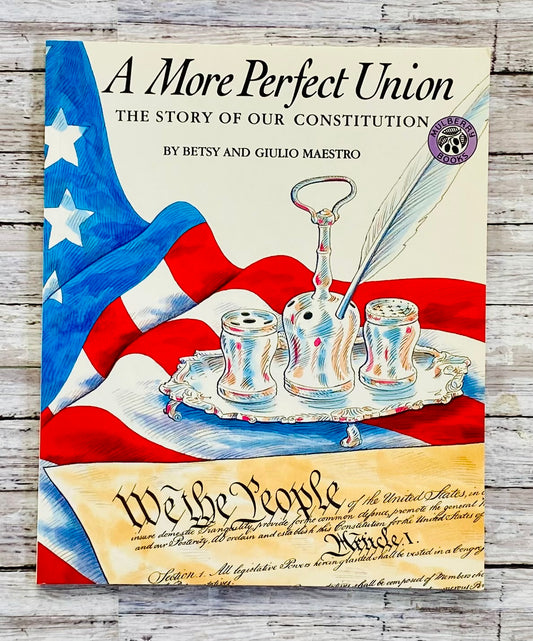 A More Perfect Union - Anchored Homeschool Resource Center