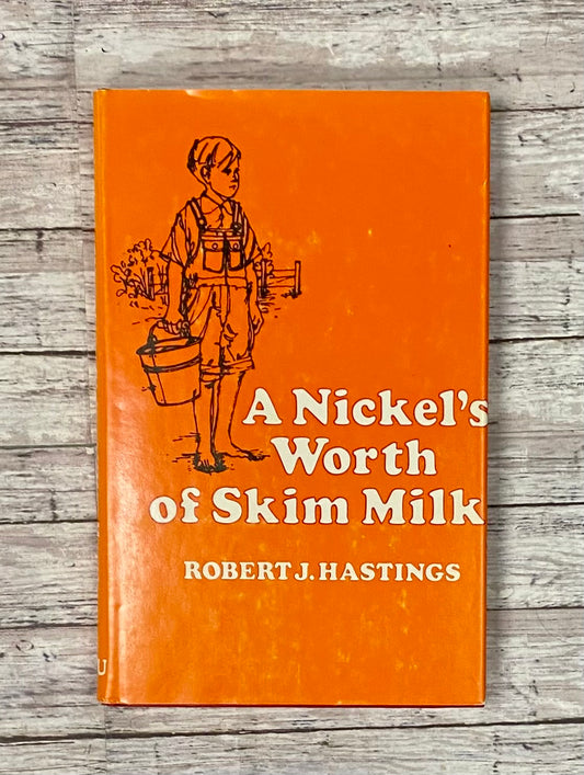 A Nickel's Worth of Skim Milk - Anchored Homeschool Resource Center