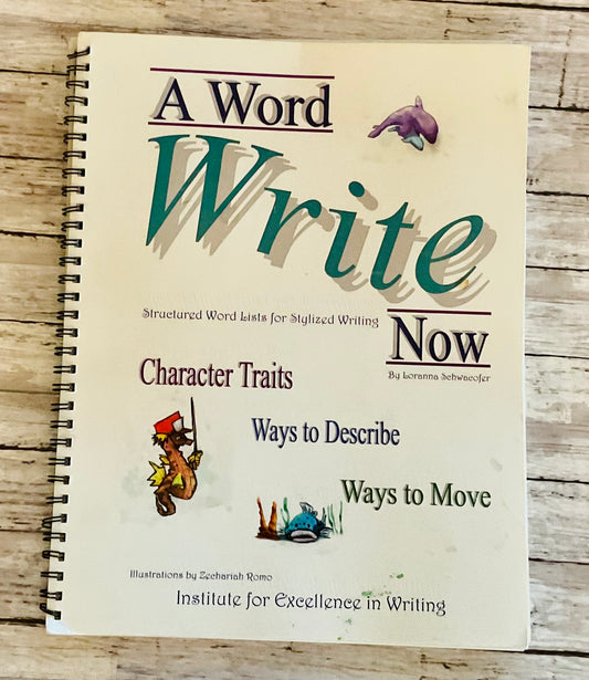 A Word Write Now - Anchored Homeschool Resource Center