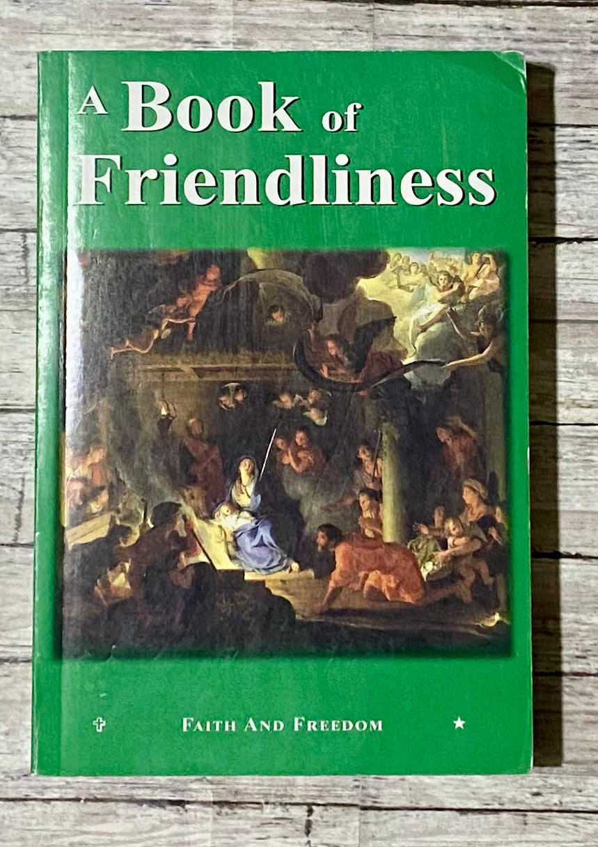 A Book of Friendliness