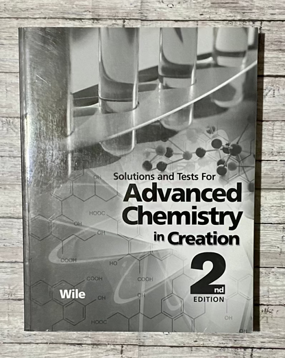 Apologia Advanced Chemistry in Creation