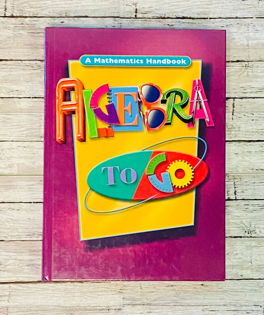 Algebra To go - Anchored Homeschool Resource Center