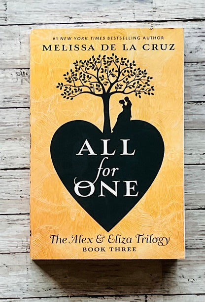 All for One (The Alex & Eliza Trilogy, Bk. 3) - Anchored Homeschool Resource Center