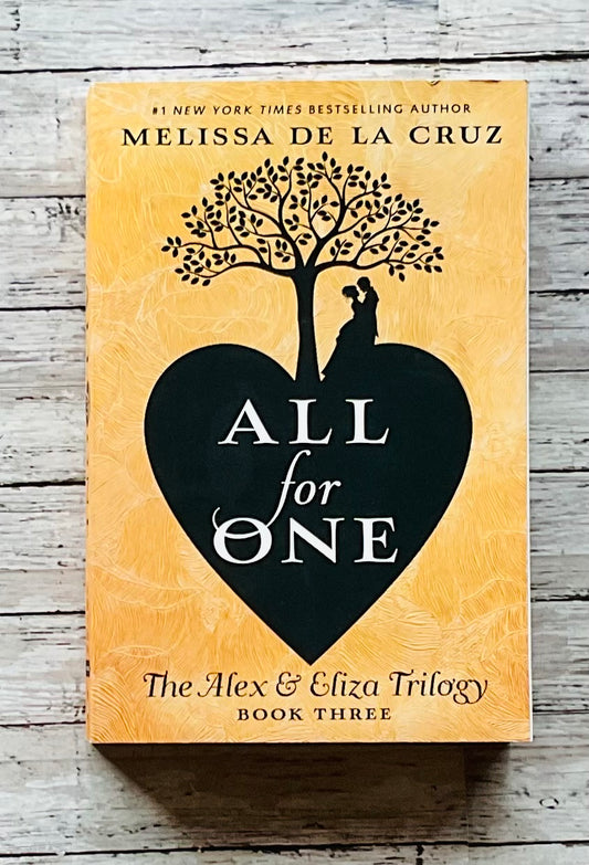 All for One (The Alex & Eliza Trilogy, Bk. 3) - Anchored Homeschool Resource Center