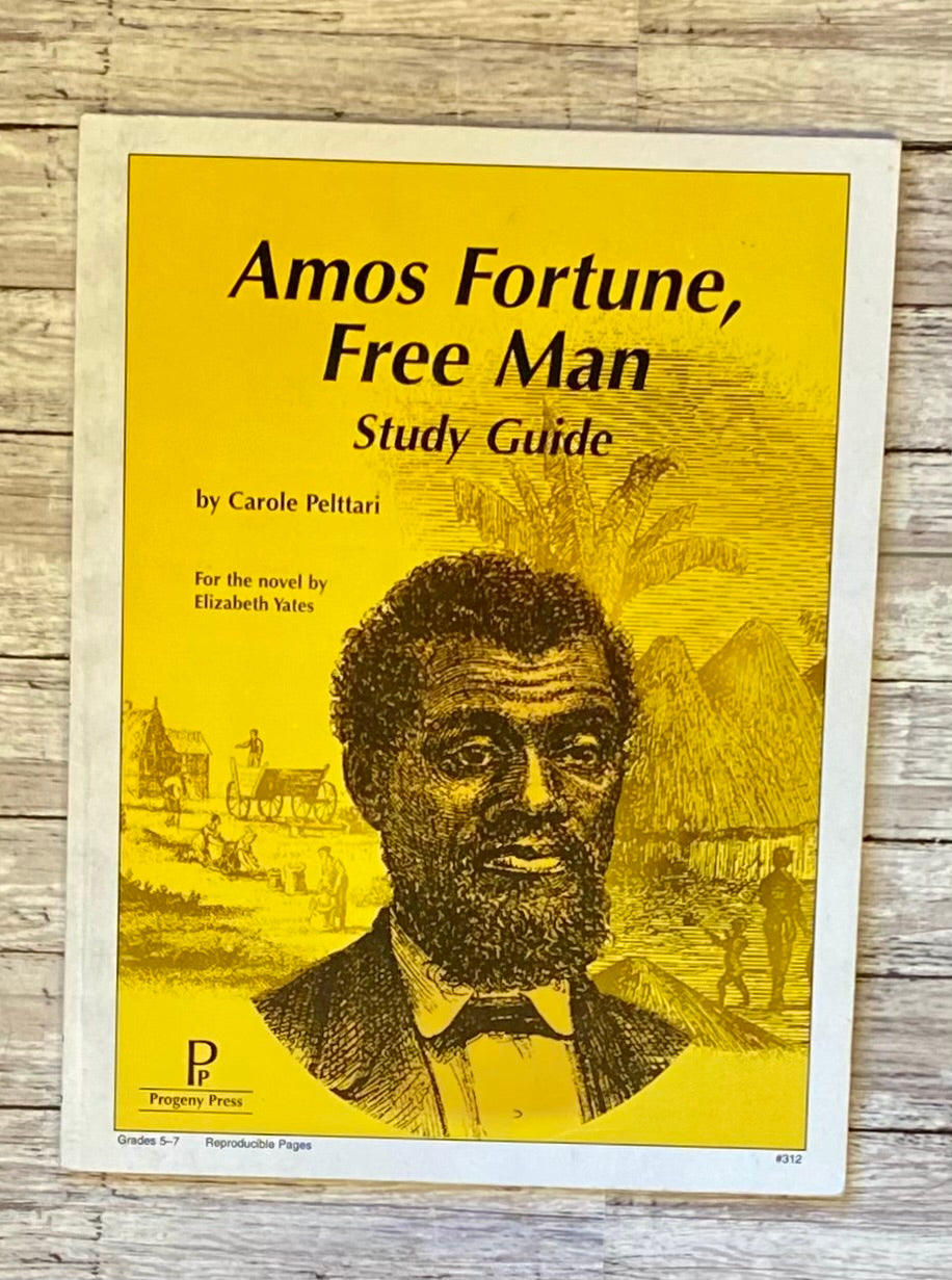 Progeny Press Amos Fortune, Free Man - Anchored Homeschool Resource Center