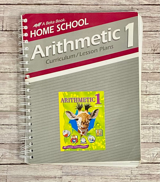 A Beka Arithmetic 1 Curriculum/Lesson Plans - Anchored Homeschool Resource Center