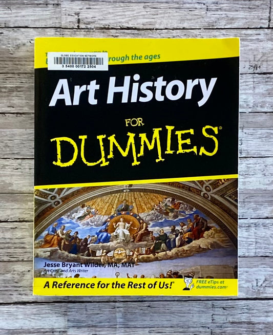 Art History for Dummies - Anchored Homeschool Resource Center