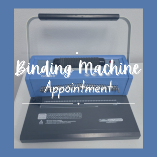 Binding Machine Appointment - Anchored Homeschool Resource Center