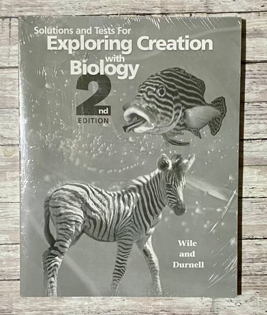 Exploring Creation with Biology Solutions and Tests