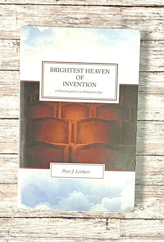 Brightest Heaven of Invention - Anchored Homeschool Resource Center