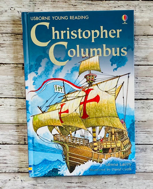 Christopher Columbus - Anchored Homeschool Resource Center