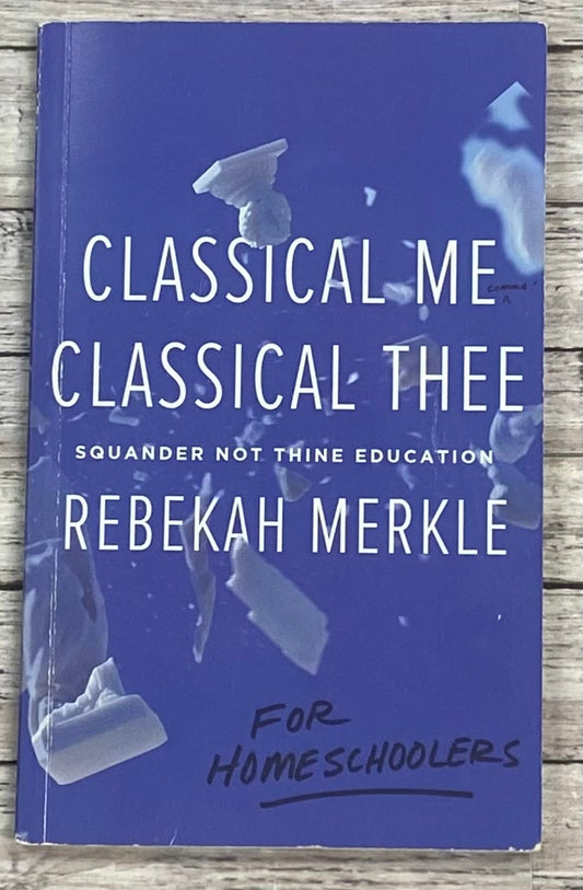 Classical Me Classical Thee