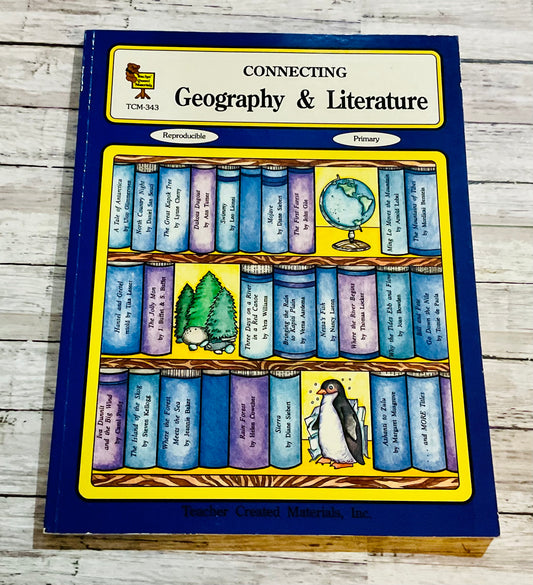 Connecting Geography & Literature TCM-343 - Anchored Homeschool Resource Center