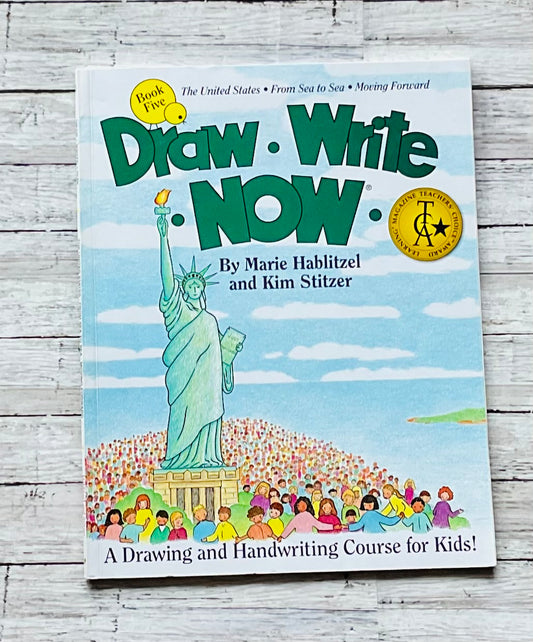Draw Write Now Book 5 - Anchored Homeschool Resource Center