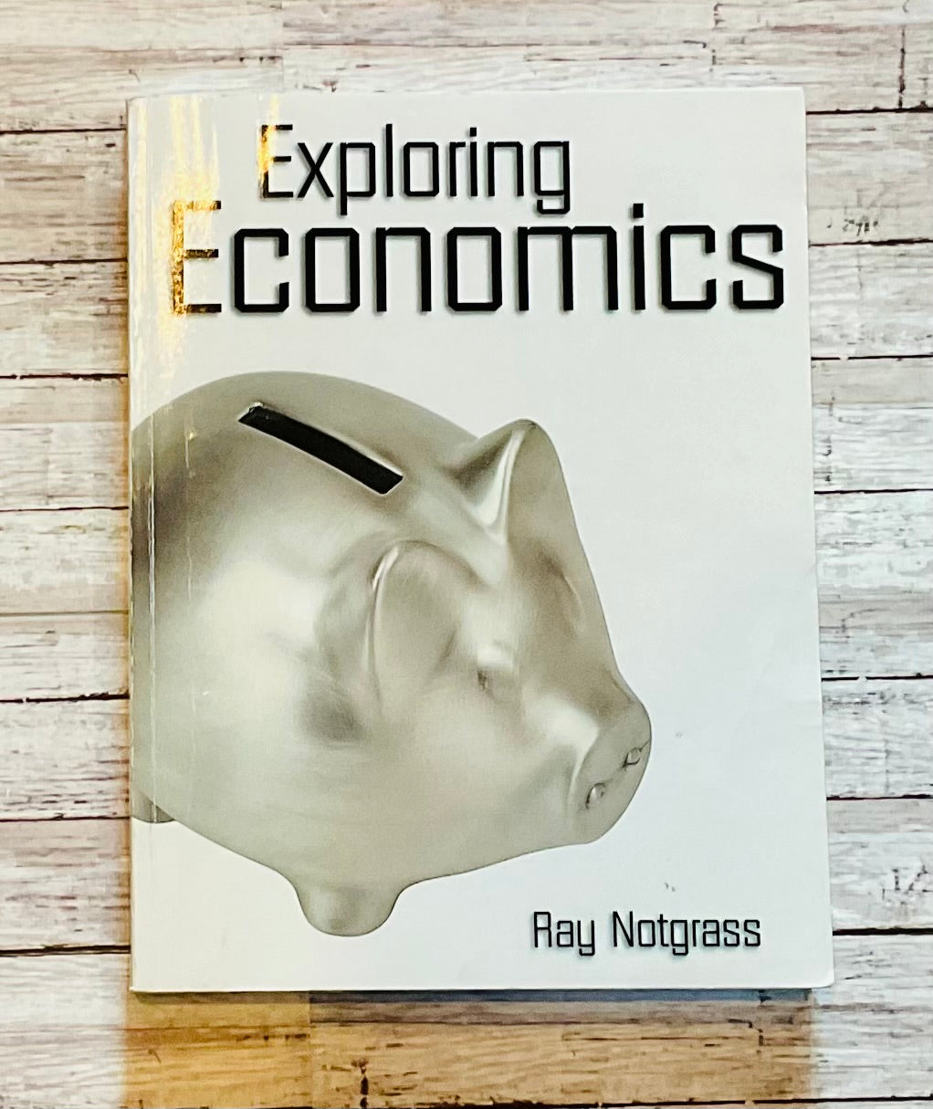Notgrass Exploring Economics - Anchored Homeschool Resource Center
