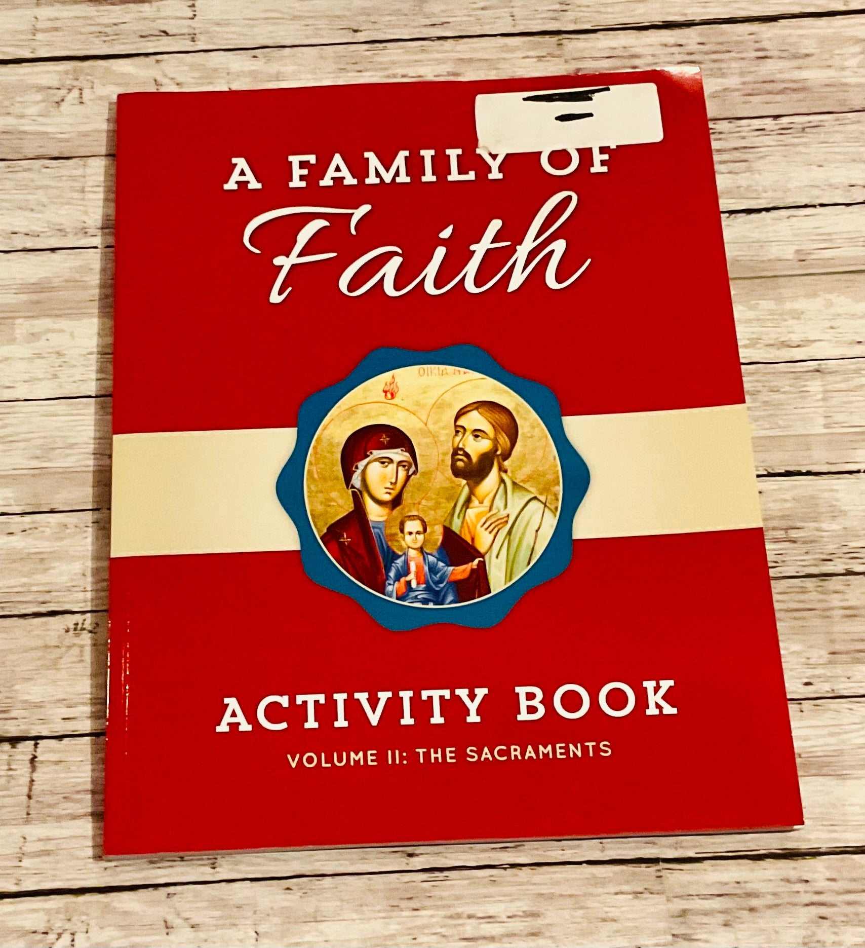 Family of Faith Volume 2 Activity Book - Anchored Homeschool Resource Center