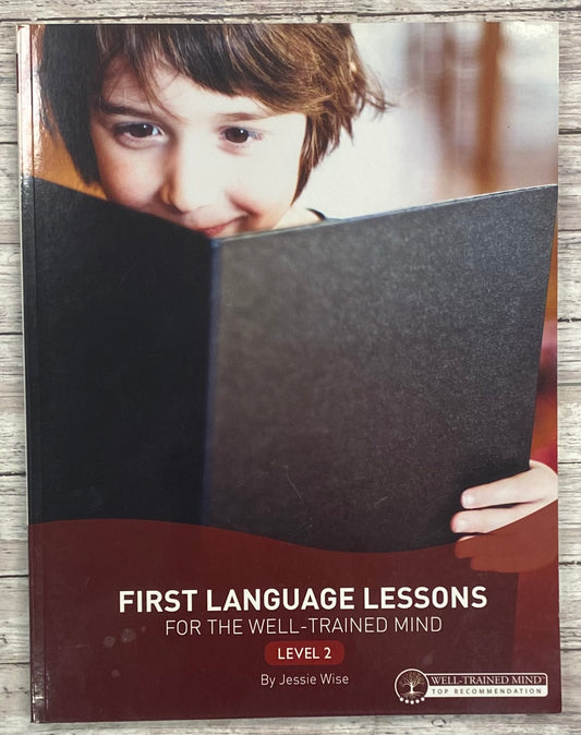 First Language Lessons for the Well-Trained Mind Level 2