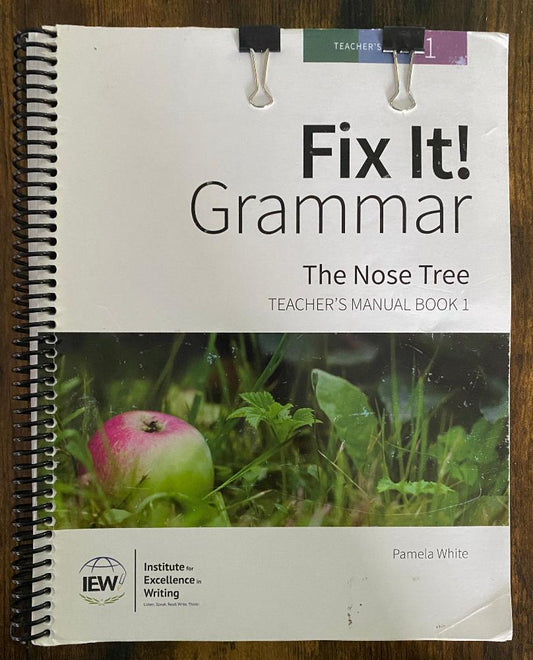 Fix It! Grammar The Nose Tree Teacher Book 1