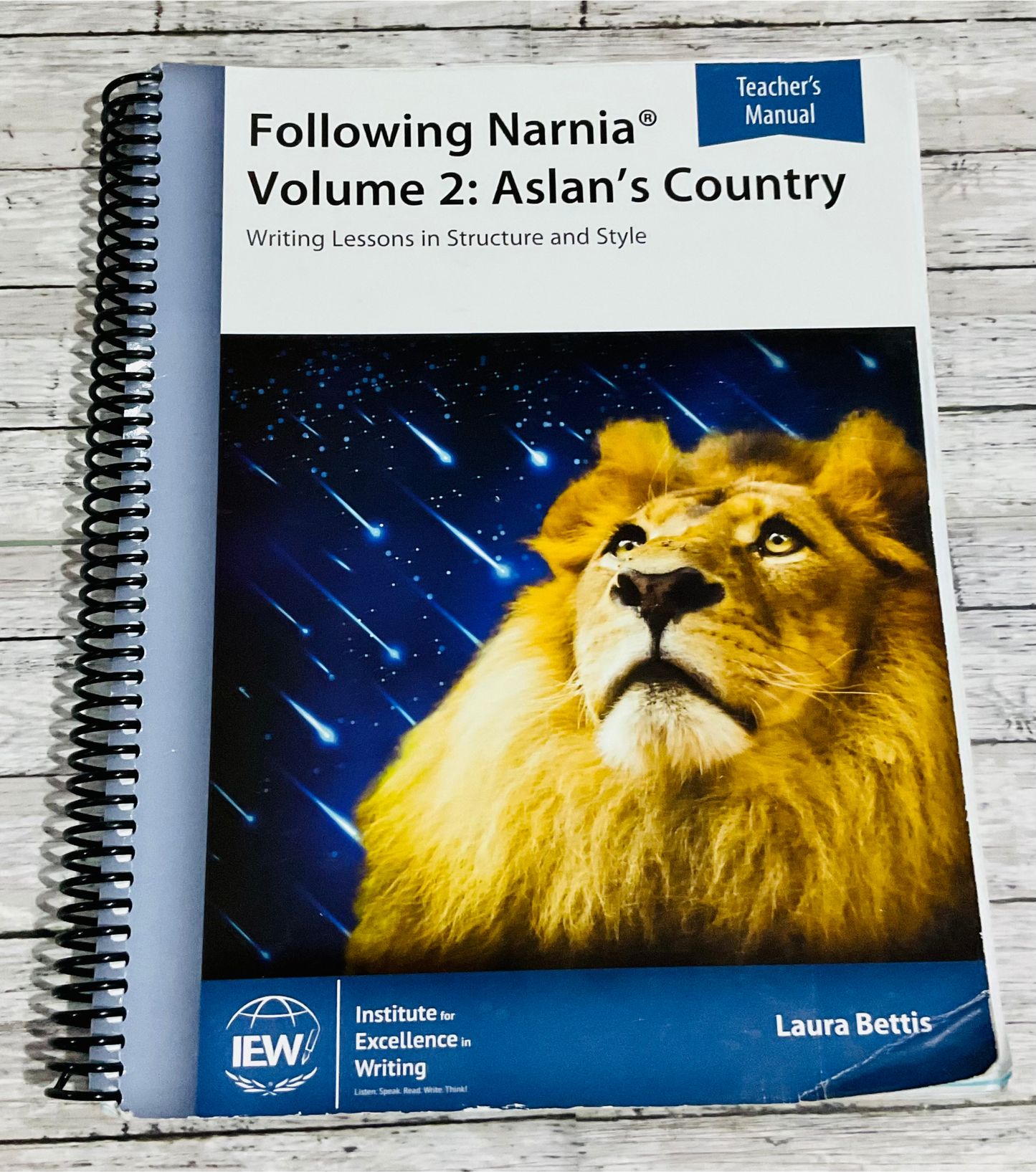 Following Narnia Volume 2: Aslan's Country Teacher's Manual - Anchored Homeschool Resource Center