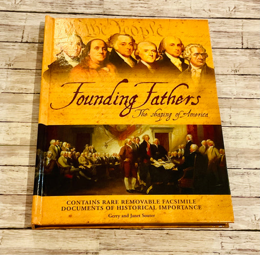Founding Fathers: The Story of America - Anchored Homeschool Resource Center
