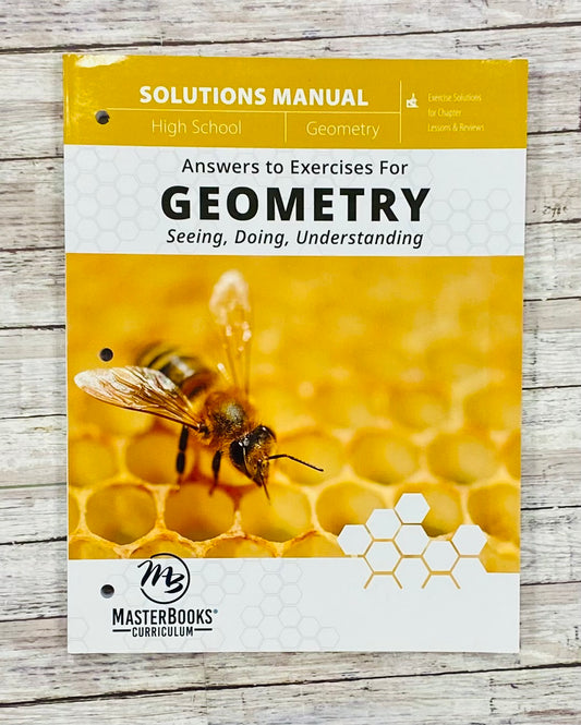 Geometry Seeing, Doing, Understanding Solutions Manual - Anchored Homeschool Resource Center