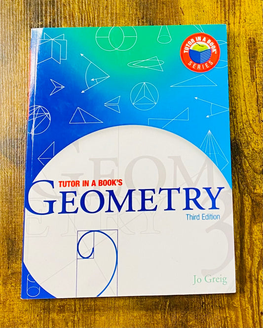 Tutor in a Book's Geometry - Anchored Homeschool Resource Center