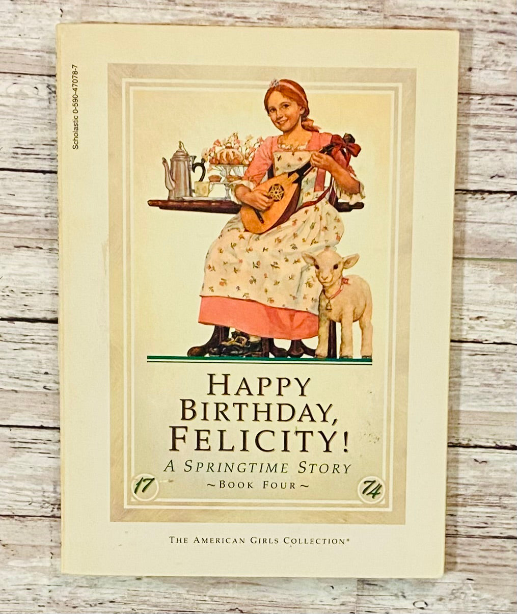 Happy Birthday Felicity! A Springtime Story - Anchored Homeschool Resource Center