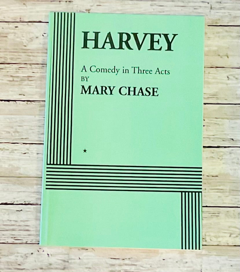Harvey: A Comedy in Three Acts - Anchored Homeschool Resource Center