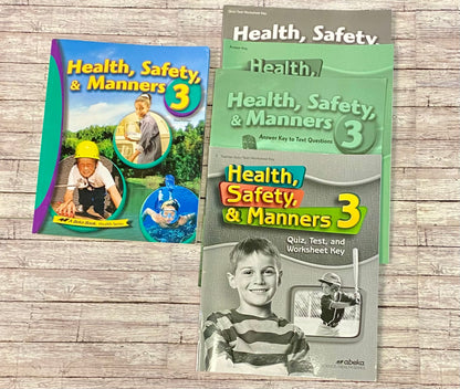 Health, Safety, & Manners 3 - Anchored Homeschool Resource Center