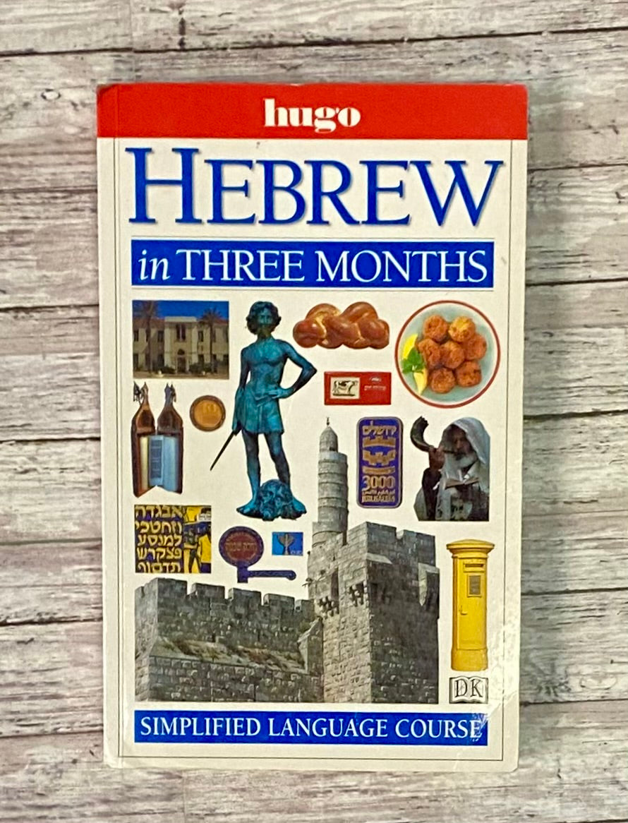 Hebrew in Three Months - Anchored Homeschool Resource Center