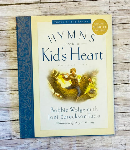 Hymns for a Kid's Heart Volume 2 - Anchored Homeschool Resource Center