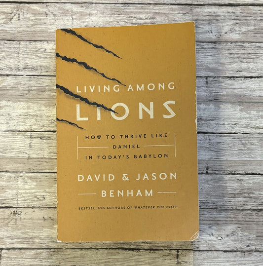 Living Among Lions - Anchored Homeschool Resource Center
