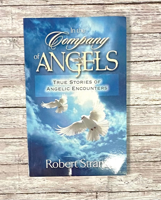 In the Company of Angels - Anchored Homeschool Resource Center