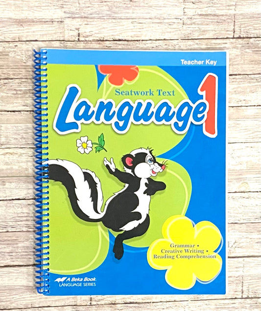 A Beka Language 1 Seatwork Text - Anchored Homeschool Resource Center