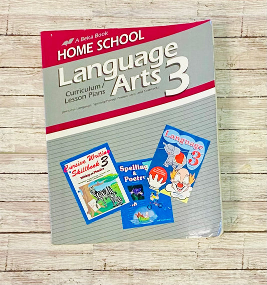 A Beka Language Arts 3 - Anchored Homeschool Resource Center