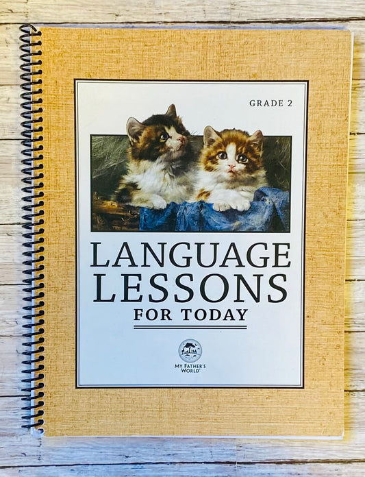 Language Lessons for Today Grade 2 - Anchored Homeschool Resource Center