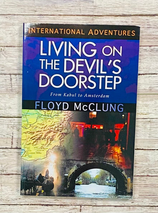 Living on the Devil's Doorstep - Anchored Homeschool Resource Center