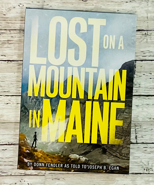 Lost on a Mountain in Maine - Anchored Homeschool Resource Center