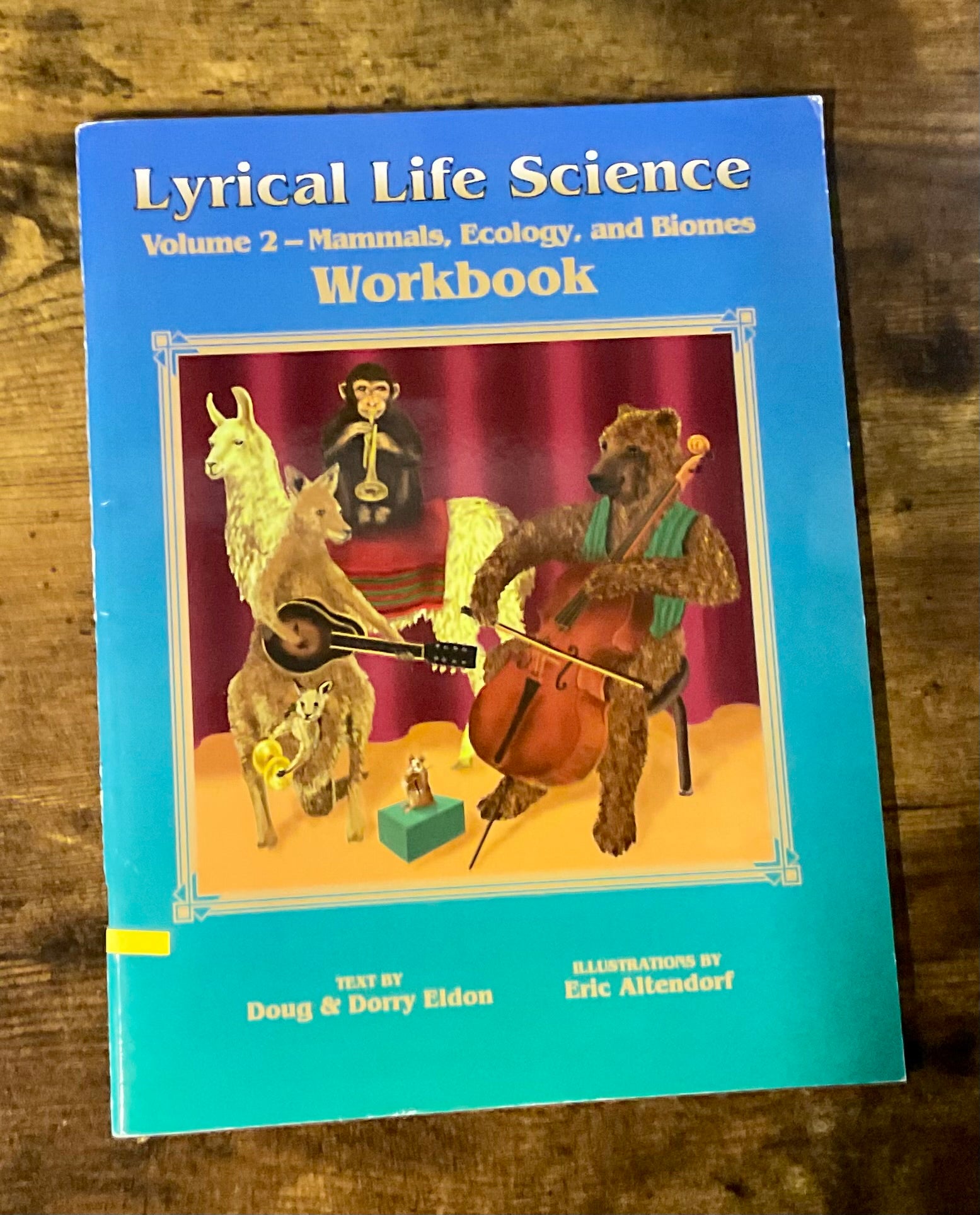 Lyrical Life Science Volume 2 Workbook - Anchored Homeschool Resource Center