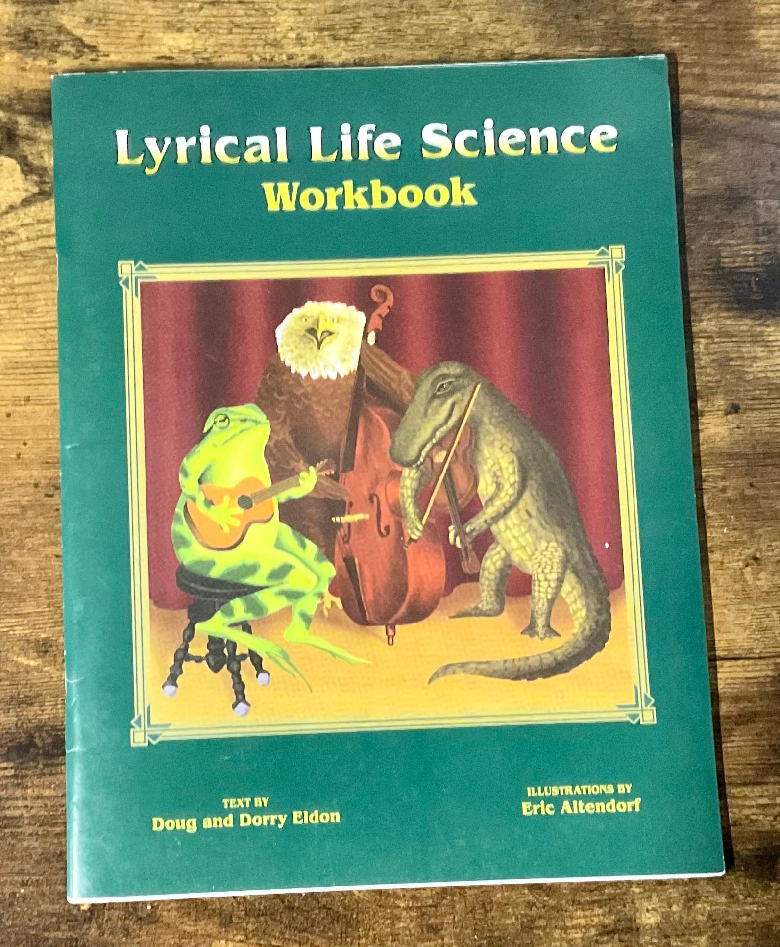 Lyrical Life Science Workbook Volume 1 - Anchored Homeschool Resource Center
