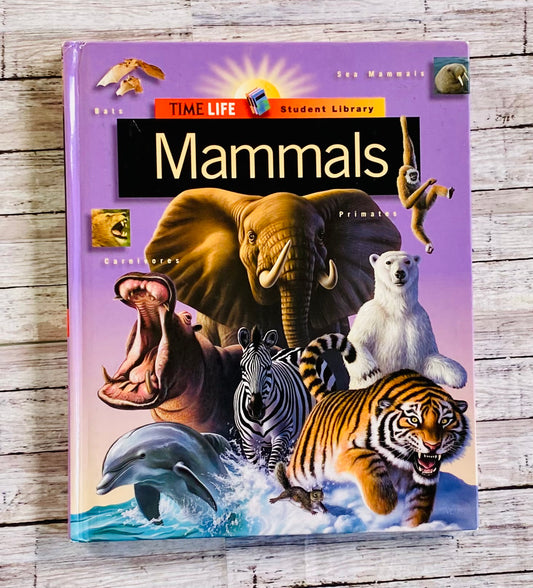 Time Life Mammals - Anchored Homeschool Resource Center