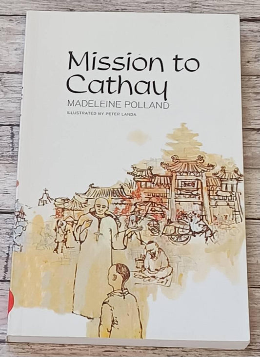 Mission to Cathay