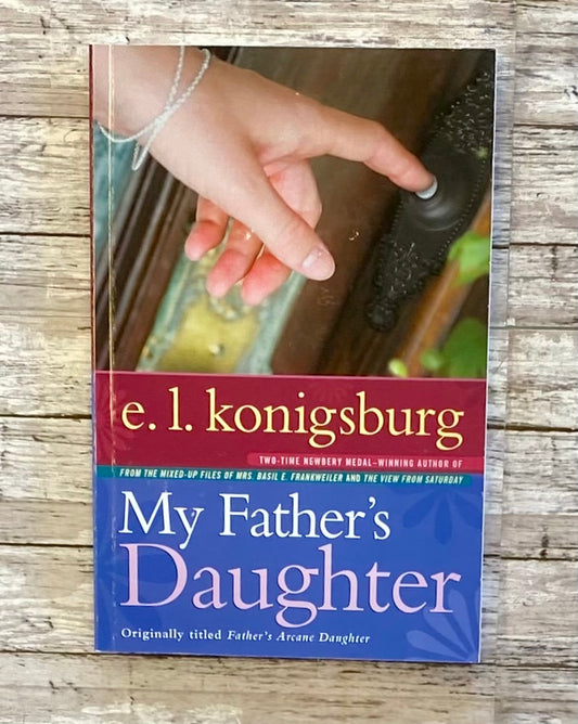 My Father's Daughter - Anchored Homeschool Resource Center