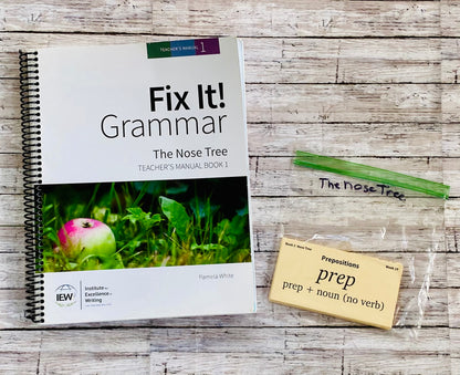 Fix It! Grammar The Nose Tree Teacher Guide - Anchored Homeschool Resource Center